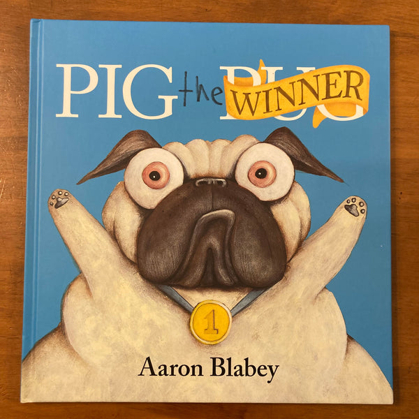 Blabey, Aaron - Pig the Winner (Hardcover)