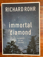 Rohr, Richard - Immortal Diamond (Paperback)