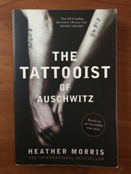 Morris, Heather - Tattooist of Auschwitz (Trade Paperback)
