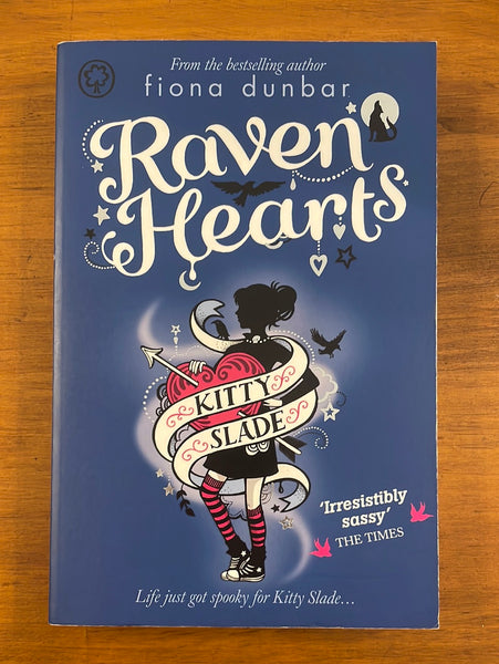 Dunbar, Fiona - Kitty Slade Raven Hearts (Paperback)