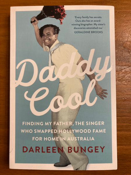 Bungey, Darleen - Daddy Cool (Trade Paperback)