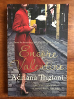 Trigiani, Adriana - Encore Valentine (Trade Paperback)