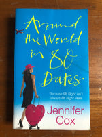 Cox, Jennifer - Around the World in 80 Dates (Paperback)