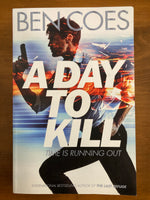 Coes, Ben - Day to Kill (Trade Paperback)