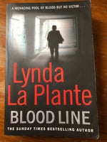 La Plante, Lynda - Blood Line (Trade Paperback)