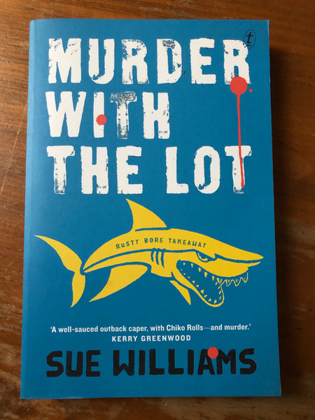 Williams, Sue - Murder with the Lot (Trade Paperback)