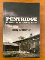 Osborne, Don - Pentridge (Trade Paperback)