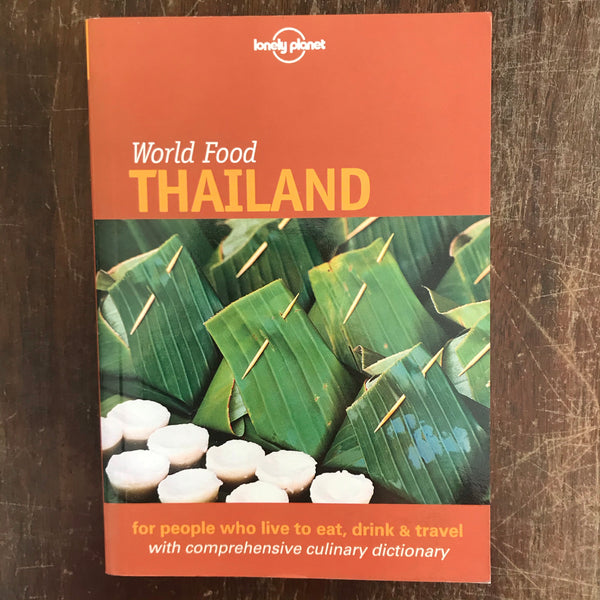Lonely Planet - World Food Thailand (Paperback)
