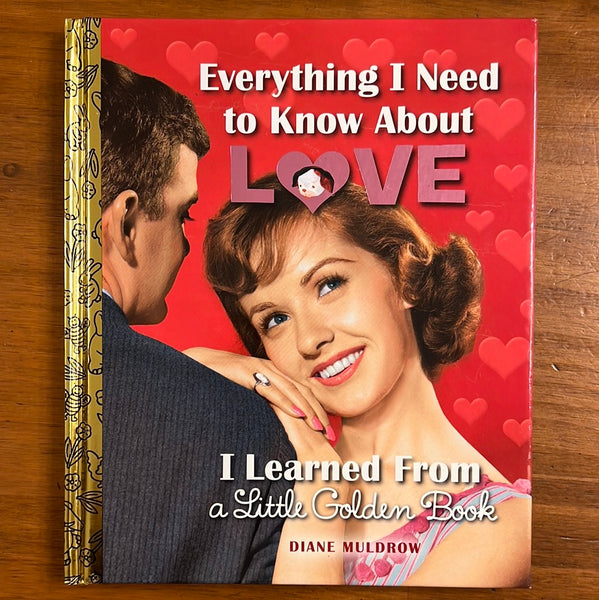 Muldrow, Diane - Everything I Need to Know About Love (Hardcover)