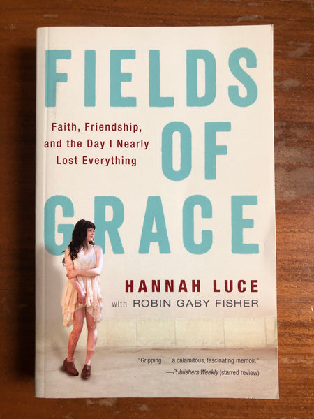 Luce, Hannah - Fields of Grace (Paperback)