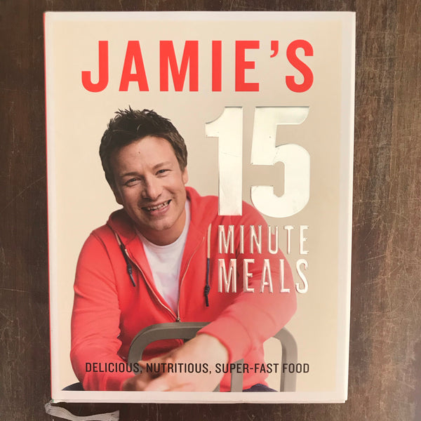Oliver, Jamie - Jamie's 15 Minute Meals (Hardcover)