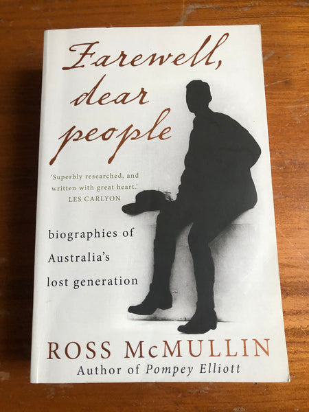McMullin, Ross - Farewell Dear People (Trade Paperback)