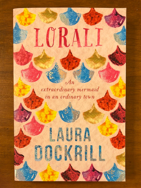 Dockrill, Laura - Lorali (Paperback)