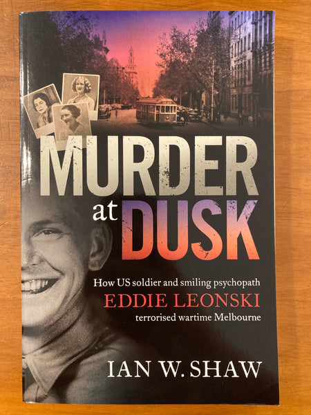 Shaw, Ian W - Murder at Dusk (Trade Paperback)
