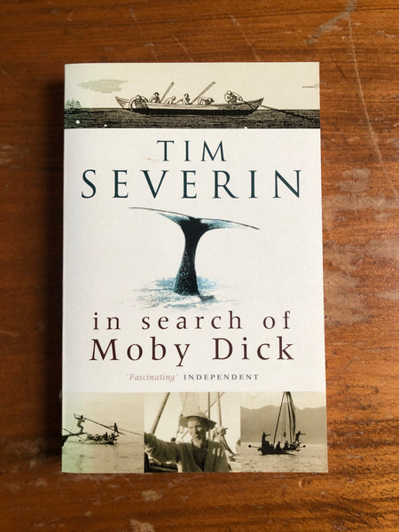 Severin, Tim - In Search of Moby Dick (Paperback)
