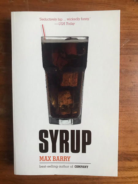 Barry, Max - Syrup (Paperback)