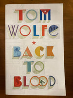 Wolfe, Tom - Back to Blood (Trade Paperback)