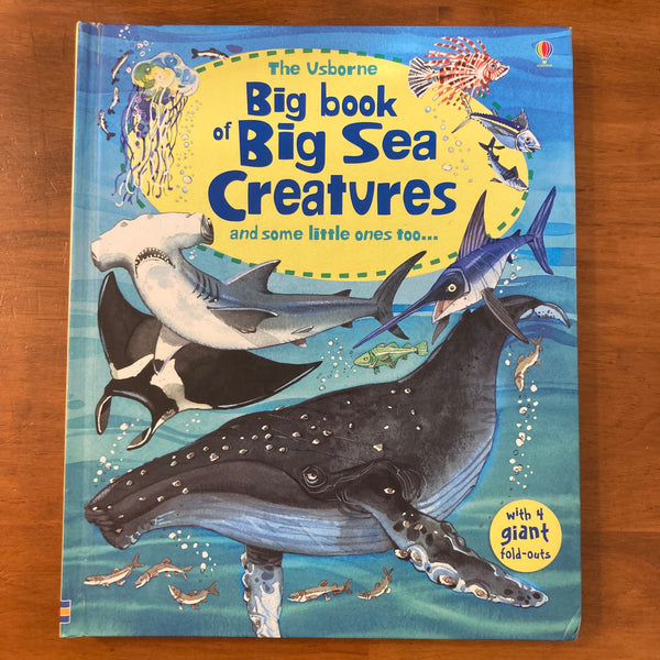 Usborne - Big Book of Big Sea Creatures (Hardcover)