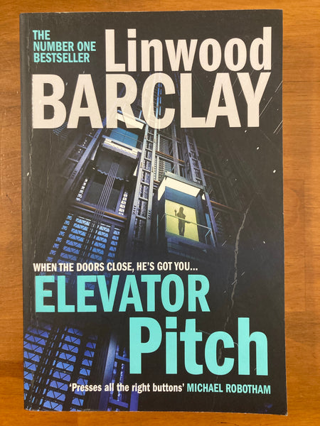 Barclay, Linwood - Elevator Pitch (Trade Paperback)