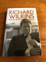 Wilkins, Richard - Black Ties Red Carpets Green Rooms (Hardcover)