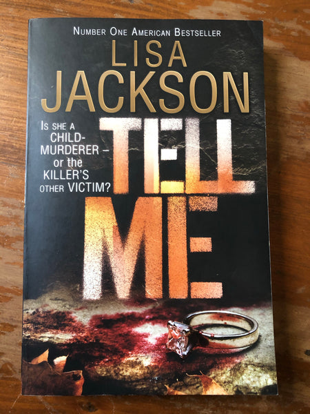 Jackson, Lisa - Tell Me (Trade Paperback)