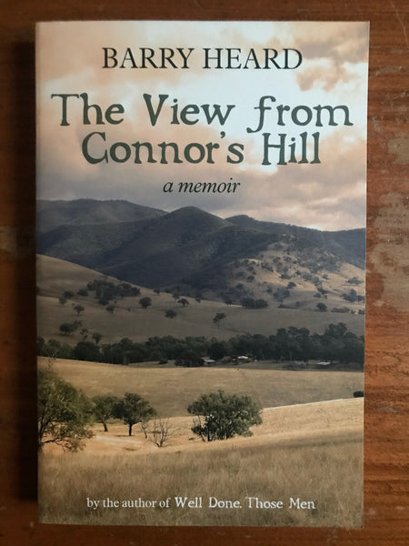 Heard, Barry - View from Connor's Hill (Trade Paperback)