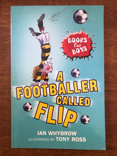 Whybrow, Ian - Footballer Called Flip (Paperback)