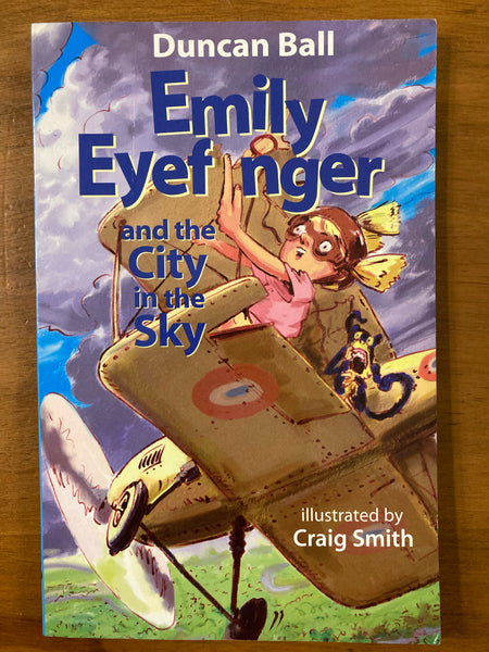 Ball, Duncan - Emily Eyefinger and the City in the Sky (Paperback)