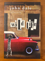 Dale, John - Wild Life (Trade Paperback)