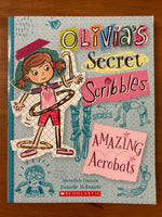 Costain, Meredith - Olivia's Secret Scribbles Amazing Acrobats (Paperback)