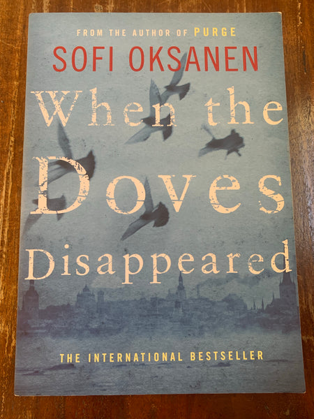 Oksanen, Sofi - When the Doves Disappeared (Paperback)