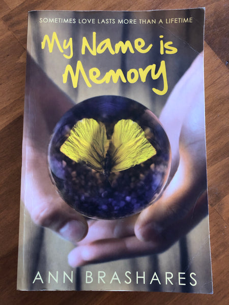 Brashares, Ann - My Name is Memory (Trade Paperback)
