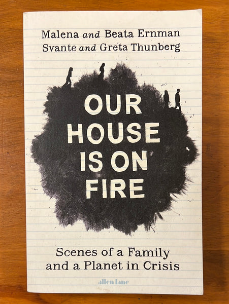 Ernman, Malena and Beata - Our House is on Fire (Paperback)