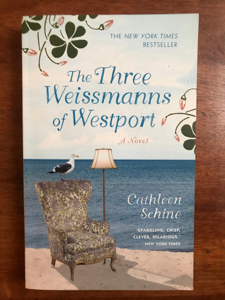 Schine, Cathleen - Three Weissmanns of Westport (Paperback)