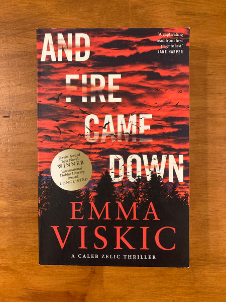 Viskic, Emma - And Fire Came Down (Paperback)