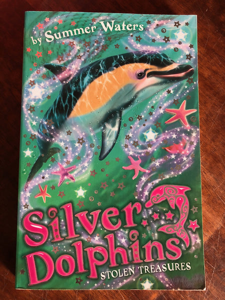 Waters, Summer - Silver Dolphins 03 Stolen Treasures (Paperback)