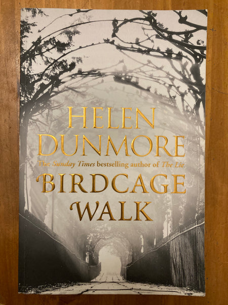 Dunmore, Helen - Birdcage Walk (Trade Paperback)