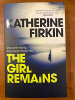 Firkin, Katherine - Girl Remains (Trade Paperback)
