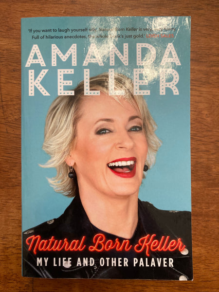 Keller, Amanda - Natural Born Keller (Paperback)