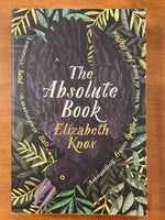 Knox, Elizabeth - Absolute Book (Trade Paperback)