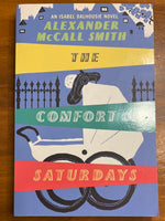 McCall Smith, Alexander - Isabel Dalhousie 05 Comfort of Saturdays (Trade Paperback)