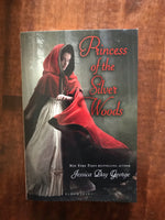 George, Jessica Day - Princess of the Silver Woods (Paperback)