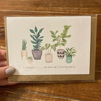 The Curious Cactus - I Love You Almost as Much as I Love My Plants