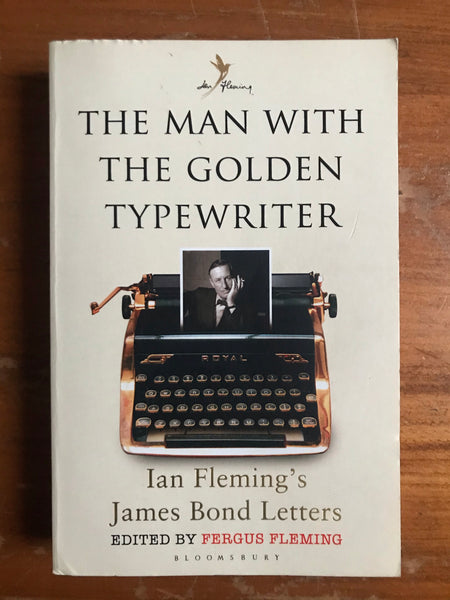 Fleming, Fergus - Man With the Golden Typewriter (Trade Paperback)