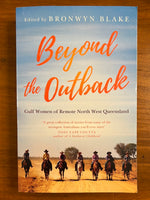 Blake, Bronwyn - Beyond the Outback (Trade Paperback)