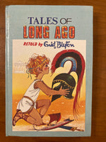 Blyton, Enid - Tales of Long Ago (Hardcover)