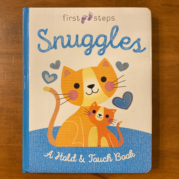 First Steps - Snuggles (Board Book)