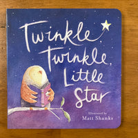 Shanks, Matt - Twinkle Twinkle Little Star (Board Book)