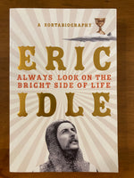 Idle, Eric - Always Look on the Bright Side of Life (Trade Paperback)