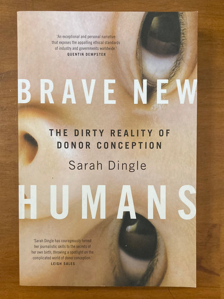Dingle, Sarah - Brave New Humans (Trade Paperback)